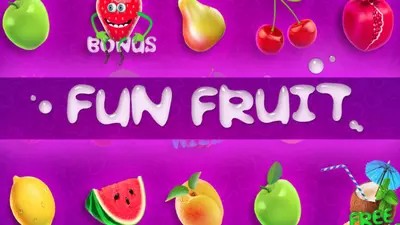 fun fruit